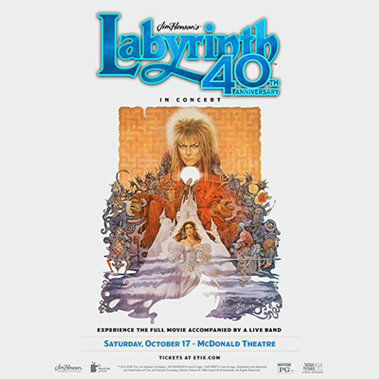 Jim Henson's Labyrinth: In Concert - 40th Anniversary Tour flyer
