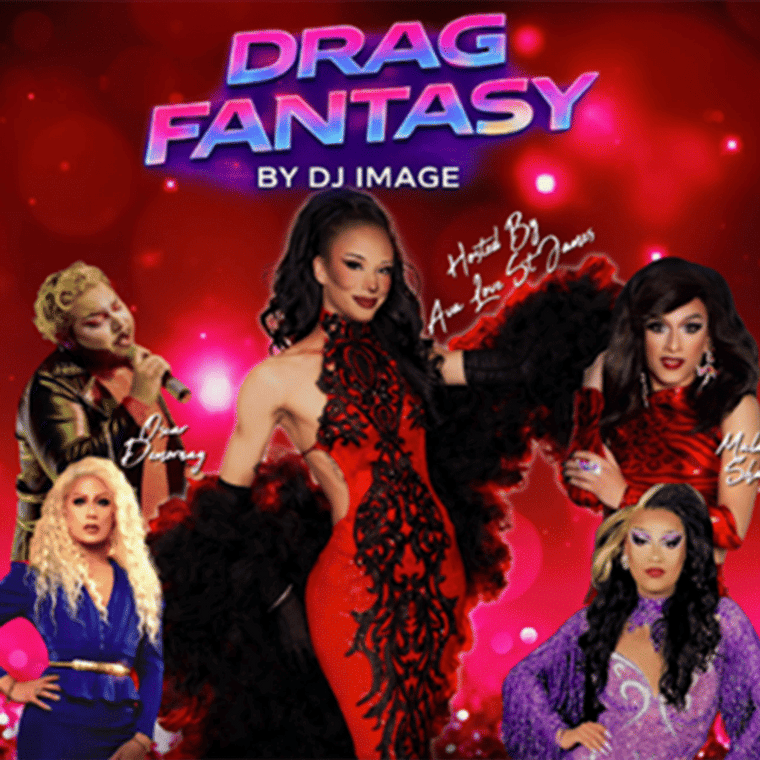 Drag Fantasy by DJ Image flyer