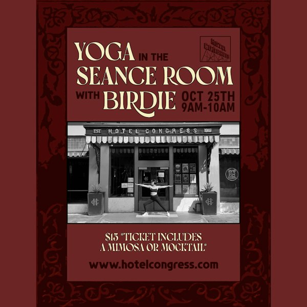 Yoga in the Seance Room with Birdie flyer