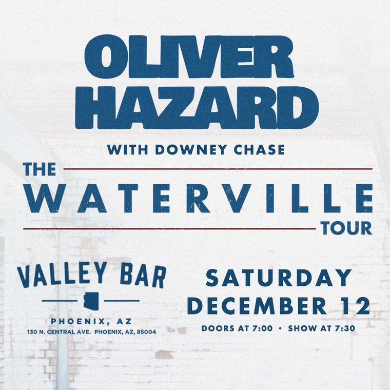OLIVER HAZARD - THE WATERVILLE TOUR flyer
