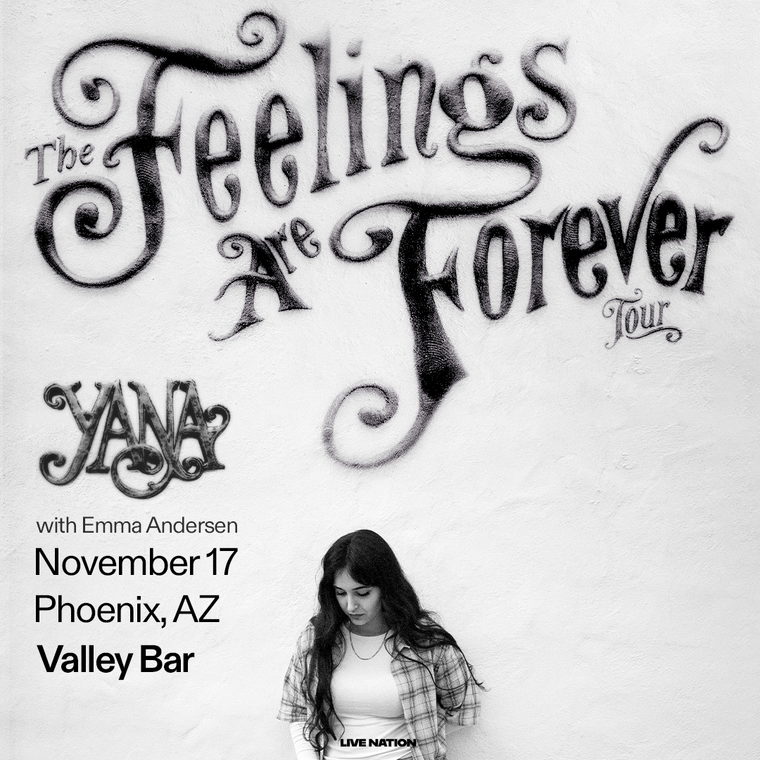 YANA - THE FEELINGS ARE FOREVER TOUR flyer